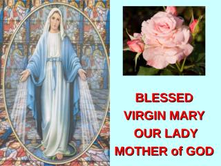 Blessed Virgin Mary.pps