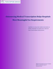 Outsourcing Medical Transcription Helps Hospitals Meet Meaningful Use Requirements.pdf