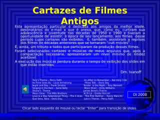 Cartazes de Filmes Antigos(jt).pps